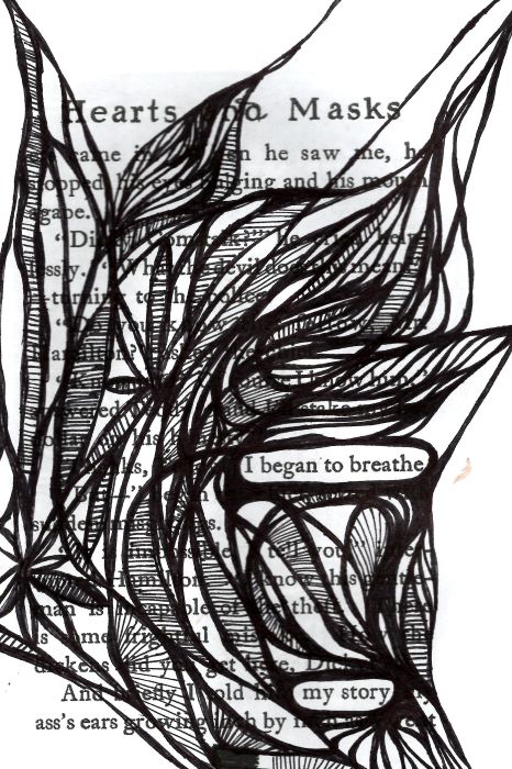 blackout poetry with doodles saying: I began to breathe my story 